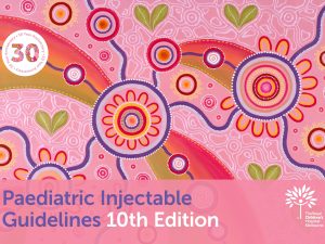 Paediatric Injectable Guidelines 10th Edition